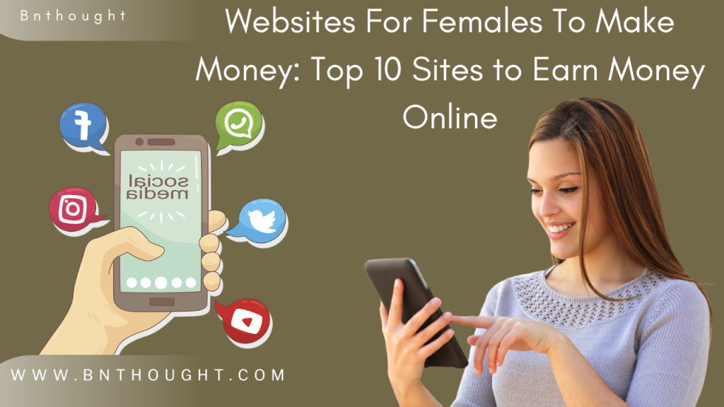 Websites For Females To Make Money