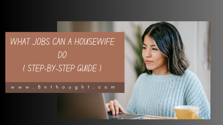 What Jobs Can a Housewife Do