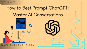 How to Best Prompt ChatGPT